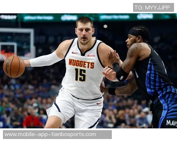 防守约基奇的关键在于限制他的上篮机会否则将彻底击溃我们的防线 防守约基奇的关键在于限制他的上篮机会否则将彻底击溃我们的防线